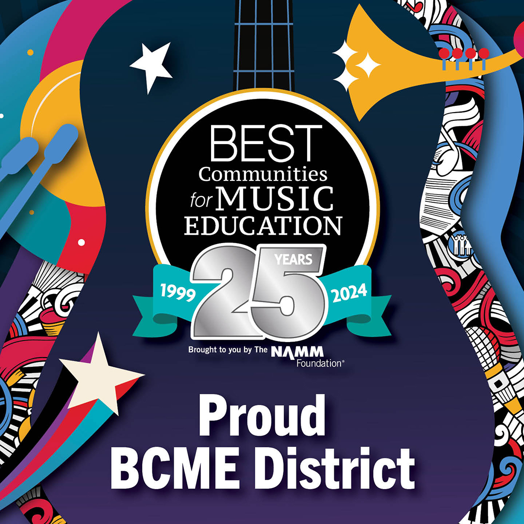 Graphic that says "best communities for music education" and "proud BCME district"
